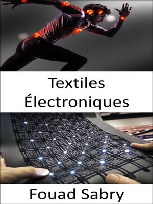 cover image of Textiles Électroniques
